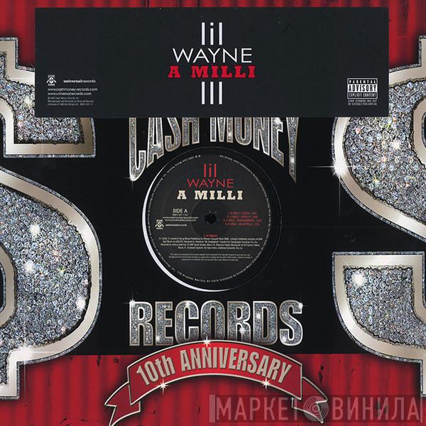  Lil Wayne  - A Milli