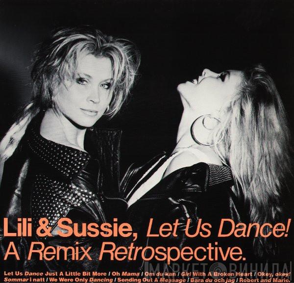  Lili & Sussie  - Let Us Dance! A Remix Retrospective