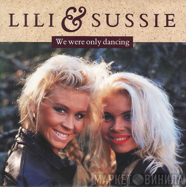  Lili & Sussie  - We Were Only Dancing