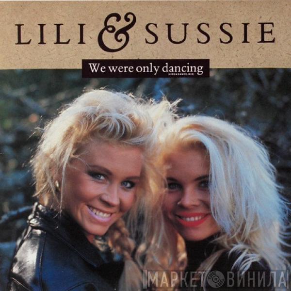 Lili & Sussie - We Were Only Dancing