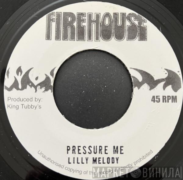 Lilly Melody - Pressure Me