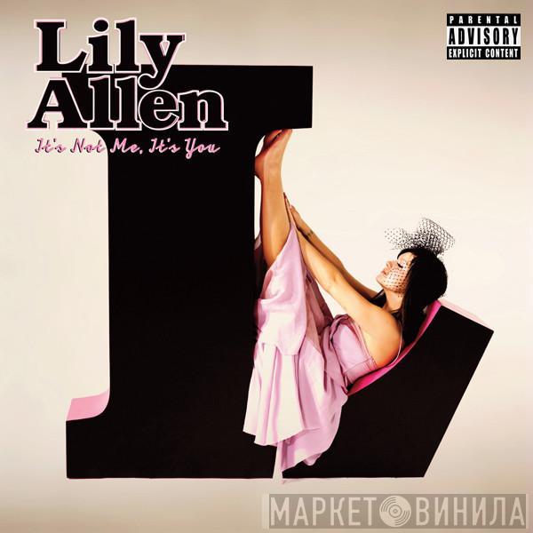 Lily Allen  - It's Not Me, It's You