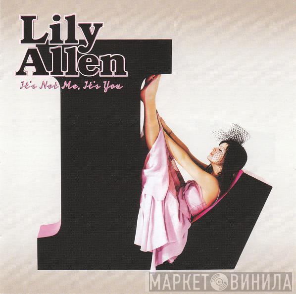  Lily Allen  - It's Not Me, It's You