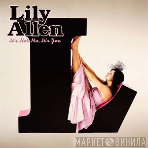  Lily Allen  - It's Not Me, It's You