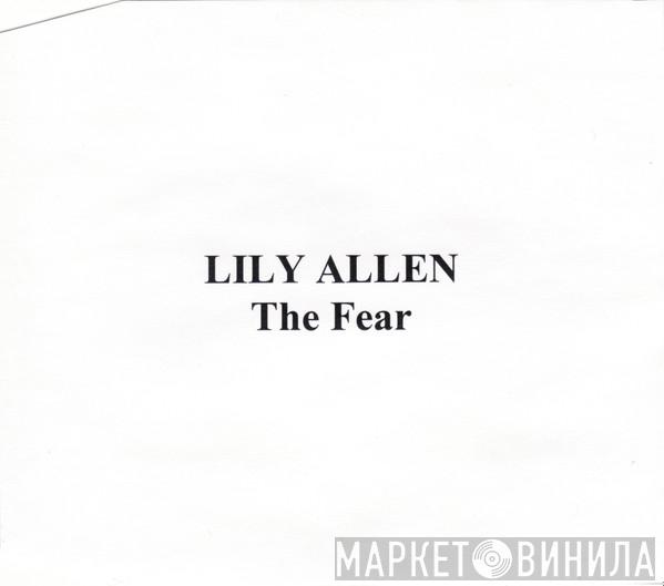  Lily Allen  - The Fear