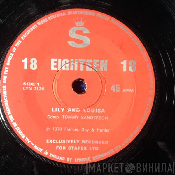 Lily And Louisa - Eighteen