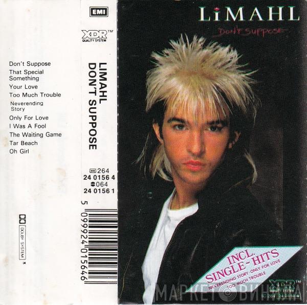  Limahl  - Don't Suppose