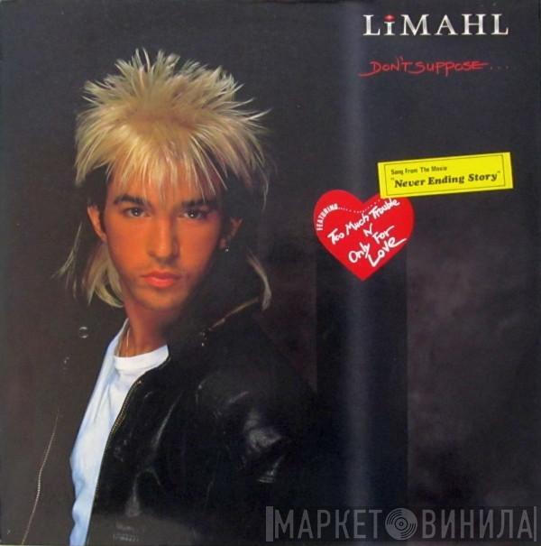  Limahl  - Don't Suppose