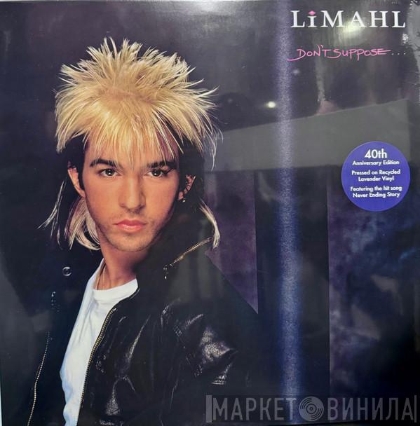  Limahl  - Don’t Suppose