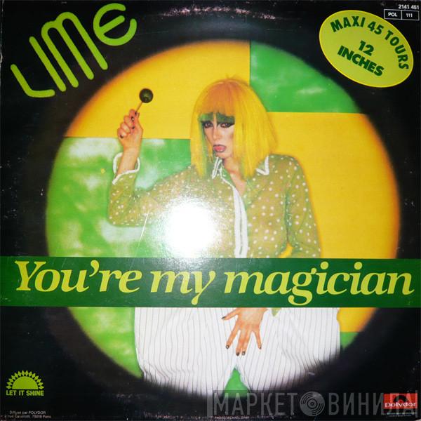  Lime   - You're My Magician / Agent 406