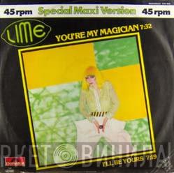  Lime   - You're My Magician / I'll Be Yours