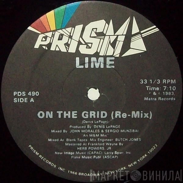 Lime  - On The Grid (Re-Mix)