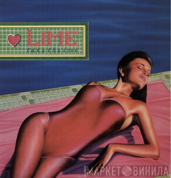 Lime  - Take The Love