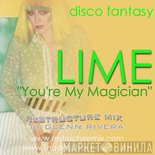  Lime   - You're My Magician (Glenn Rivera ReStructure Mix)