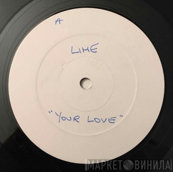  Lime   - Your Love