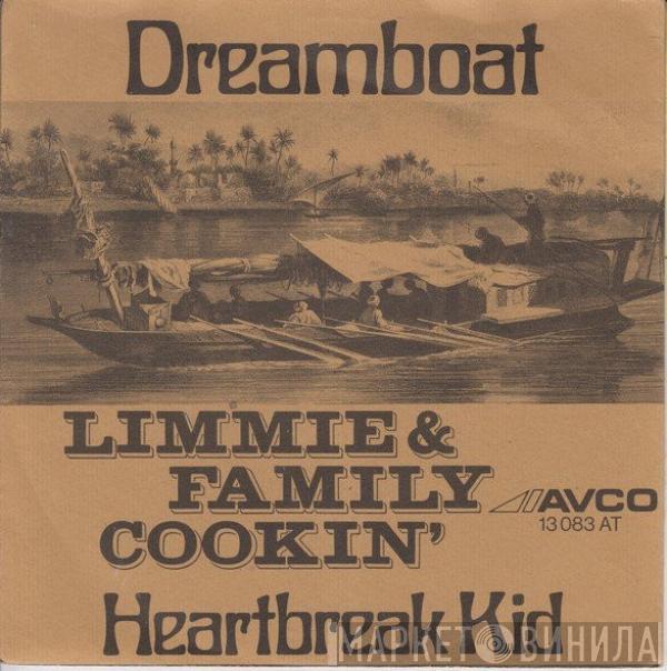  Limmie & Family Cookin'  - Dreamboat