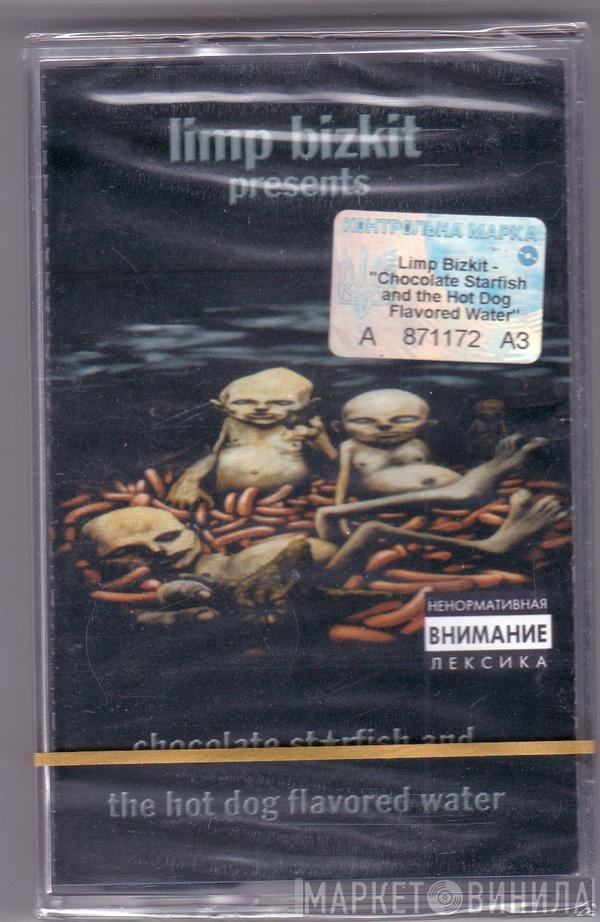  Limp Bizkit  - Chocolate Starfish And The Hot Dog Flavored Water
