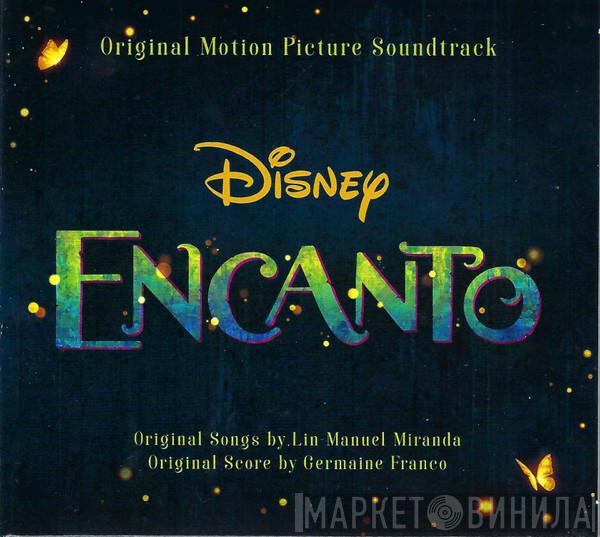 , Lin-Manuel Miranda  Germaine Franco  - Encanto (Original Motion Picture Soundtrack)