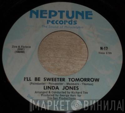 Linda Jones - I'll Be Sweeter Tomorrow