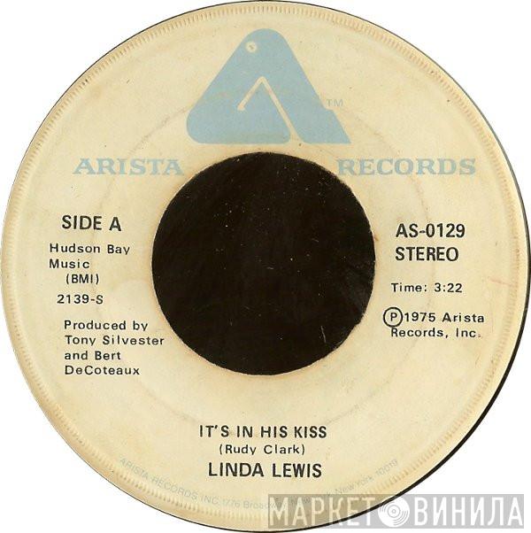 Linda Lewis - It's In His Kiss