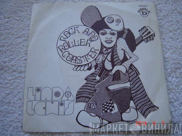  Linda Lewis  - Rock And Roller Coaster