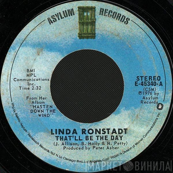  Linda Ronstadt  - That'll Be The Day / Try Me Again