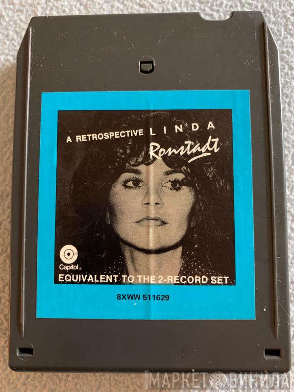  Linda Ronstadt  - A Retrospective
