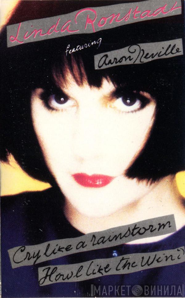  Linda Ronstadt  - Cry Like A Rainstorm, Howl Like The Wind