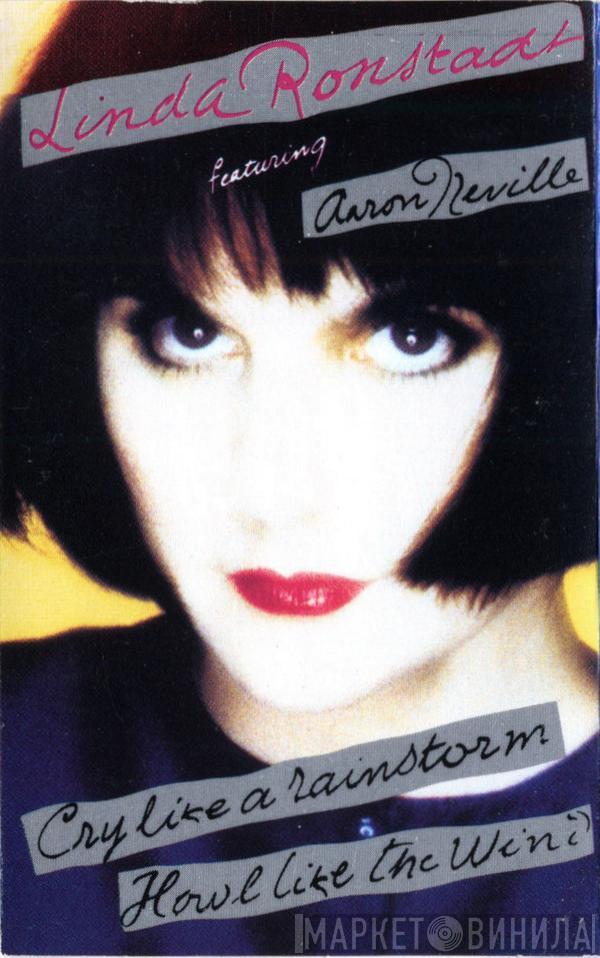  Linda Ronstadt  - Cry Like A Rainstorm, Howl Like The Wind