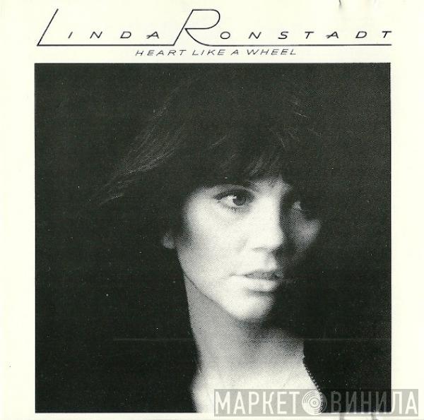  Linda Ronstadt  - Heart Like A Wheel