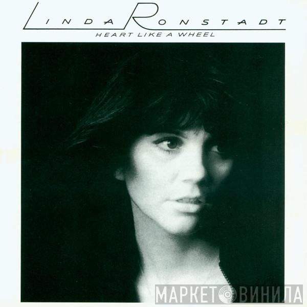  Linda Ronstadt  - Heart Like A Wheel