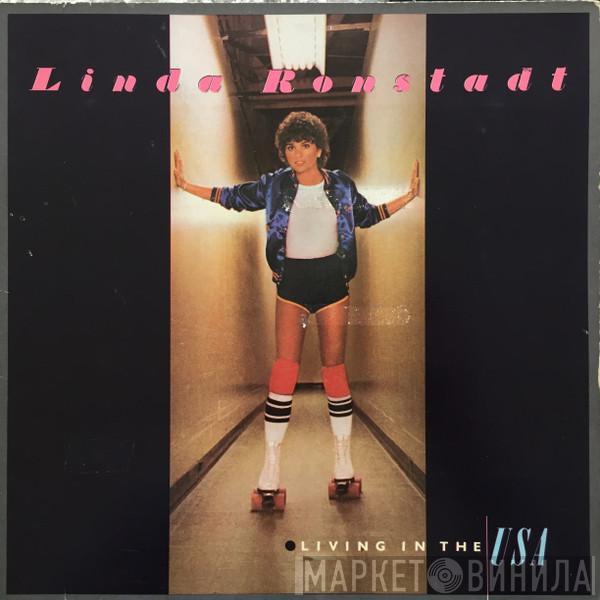 Linda Ronstadt - Living In The USA
