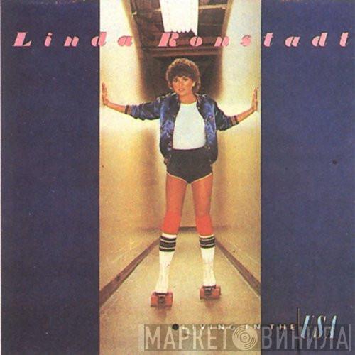  Linda Ronstadt  - Living In The USA