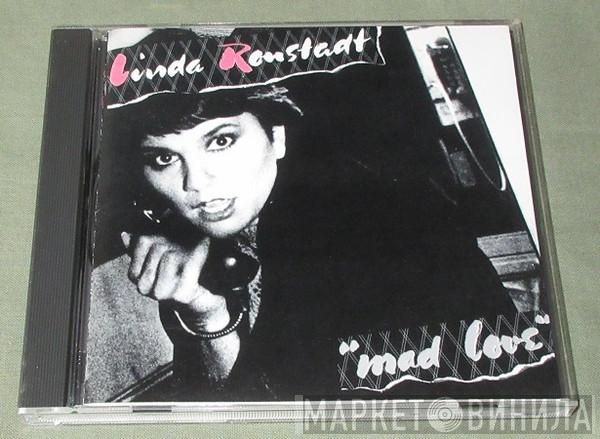 Linda Ronstadt  - Mad Love