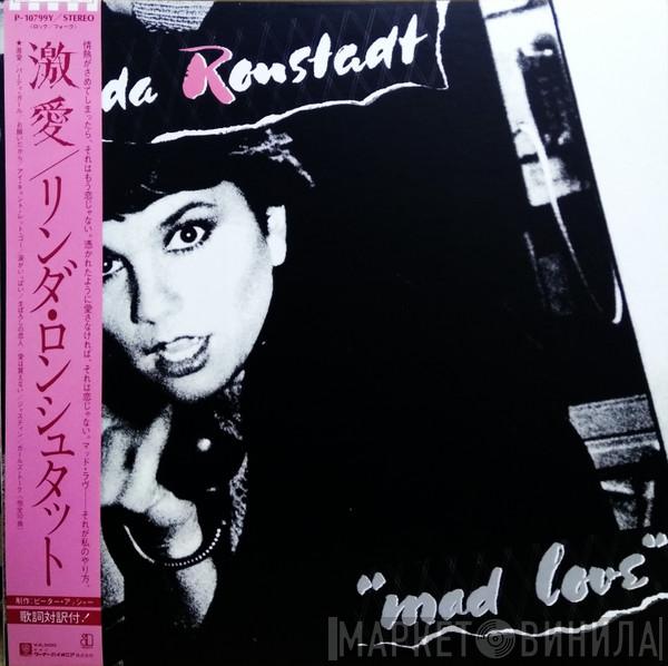  Linda Ronstadt  - Mad Love