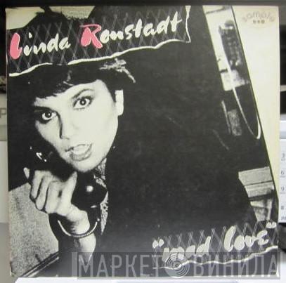  Linda Ronstadt  - Mad Love