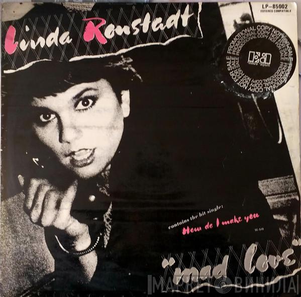  Linda Ronstadt  - Mad Love