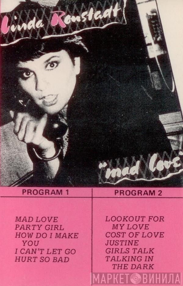  Linda Ronstadt  - Mad Love
