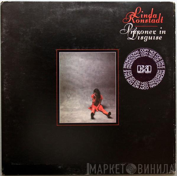  Linda Ronstadt  - Prisoner In Disguise
