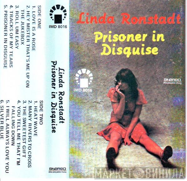  Linda Ronstadt  - Prisoner In Disguise