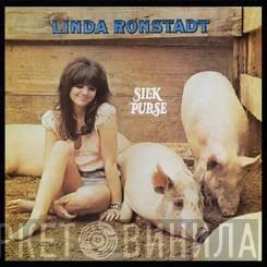  Linda Ronstadt  - Silk Purse