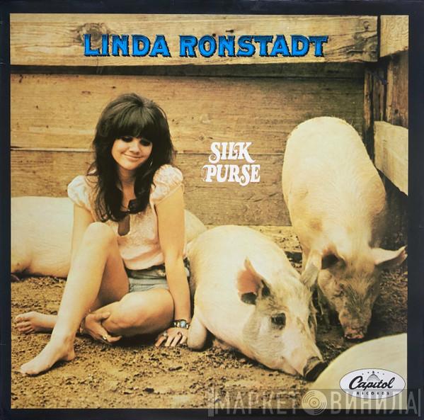  Linda Ronstadt  - Silk Purse