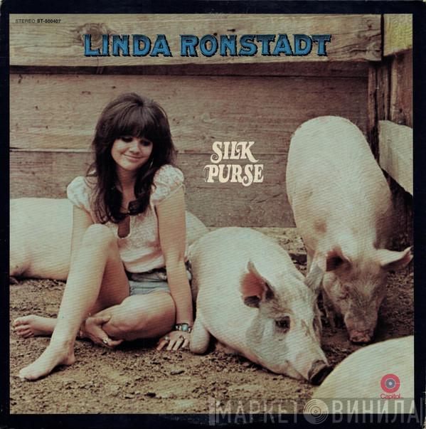  Linda Ronstadt  - Silk Purse