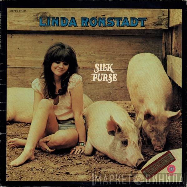  Linda Ronstadt  - Silk Purse
