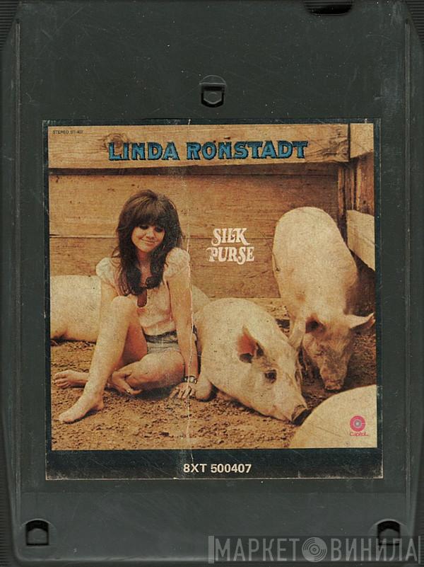  Linda Ronstadt  - Silk Purse