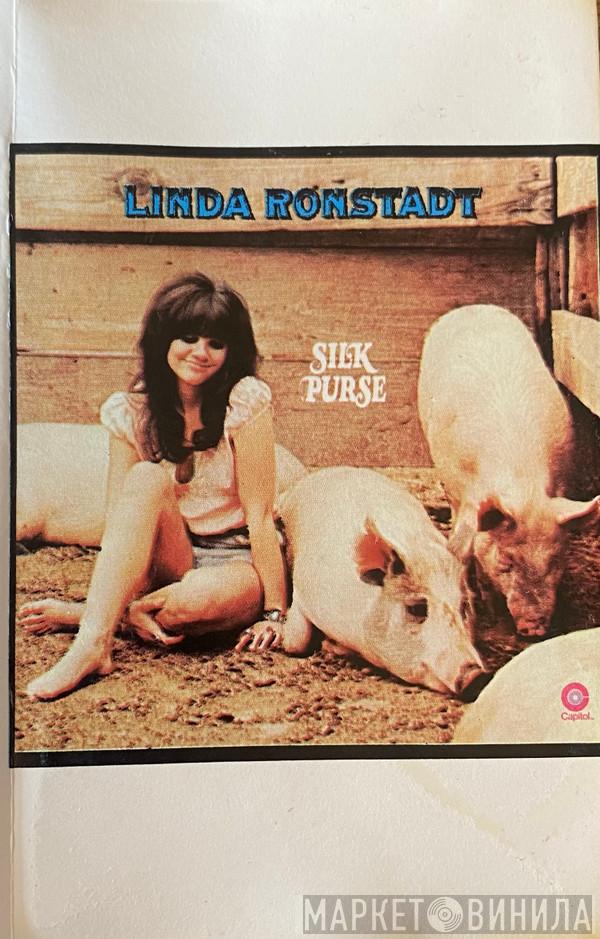  Linda Ronstadt  - Silk Purse