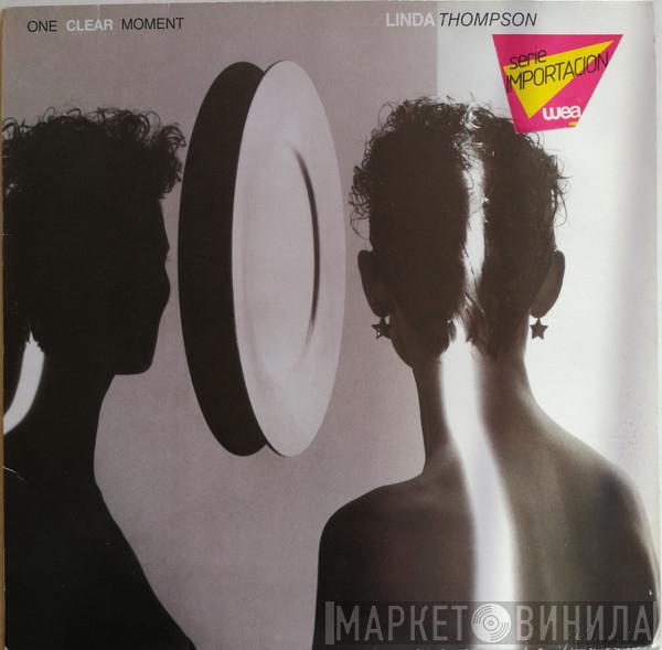 Linda Thompson - One Clear Moment