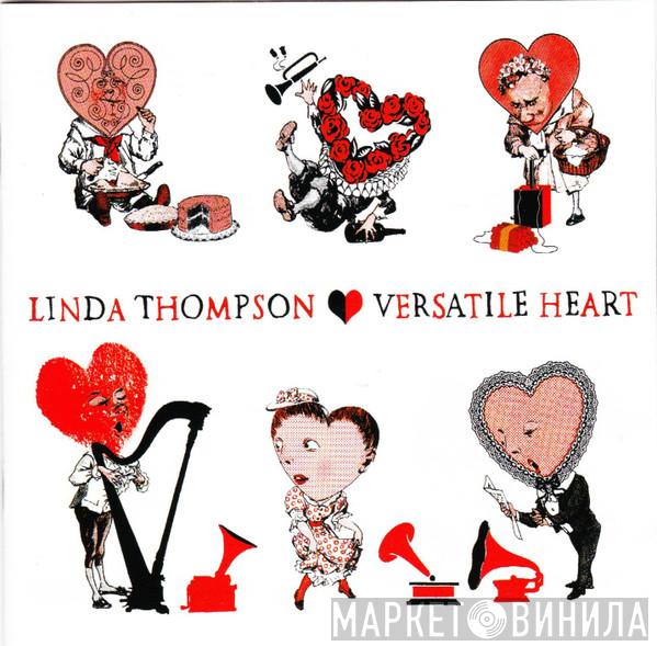 Linda Thompson - Versatile Heart