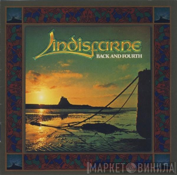  Lindisfarne  - Back And Fourth