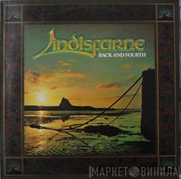  Lindisfarne  - Back And Fourth